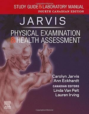 Student Laboratory Manual For Physical Examination & Health Assessment
